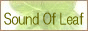 Sound@Of@Leaf